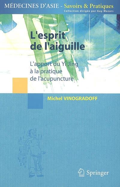 Vinogradoff - L'esprit de l'aguille